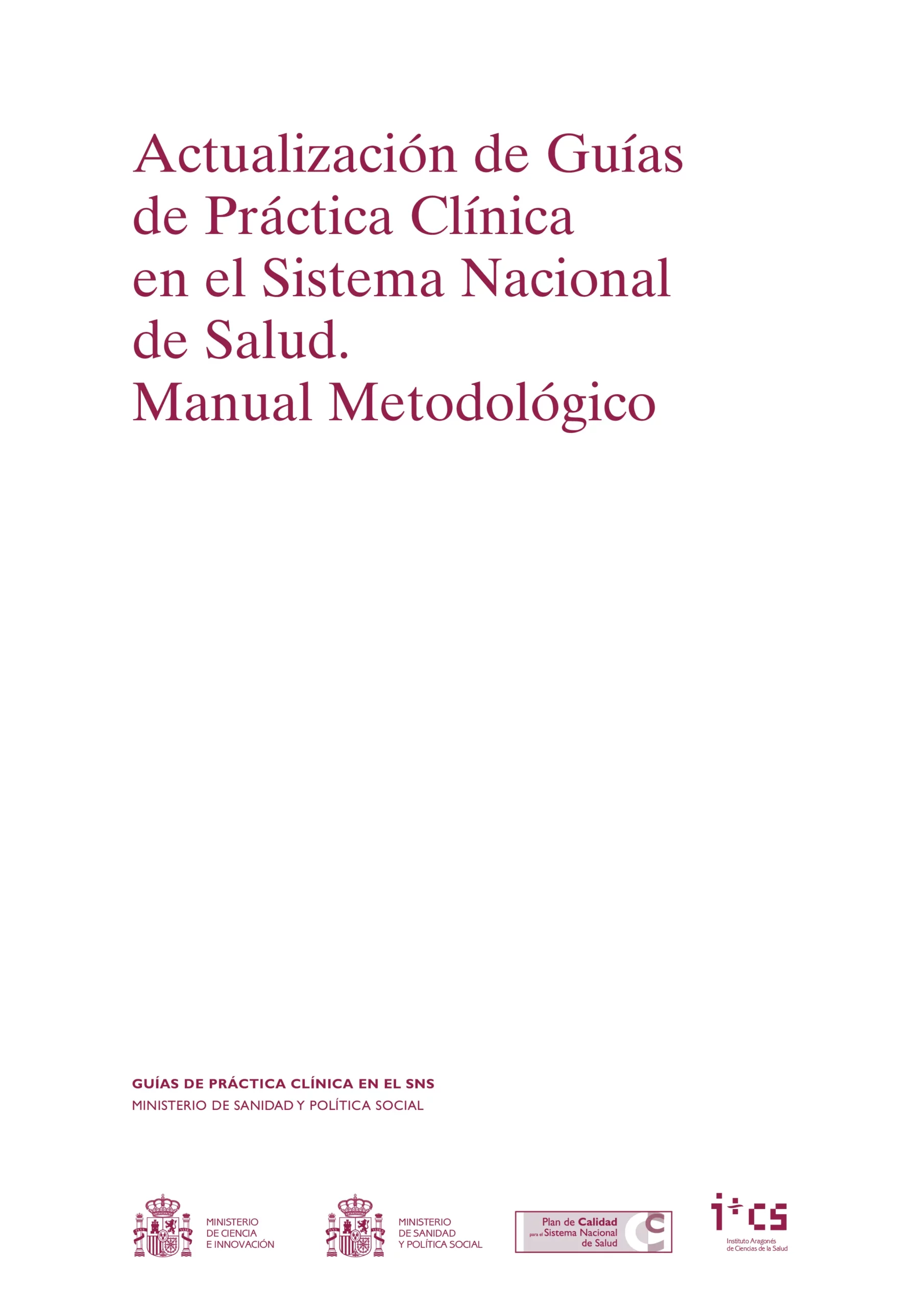 Actualizacion de guias de practica clinica en el sistema nacional